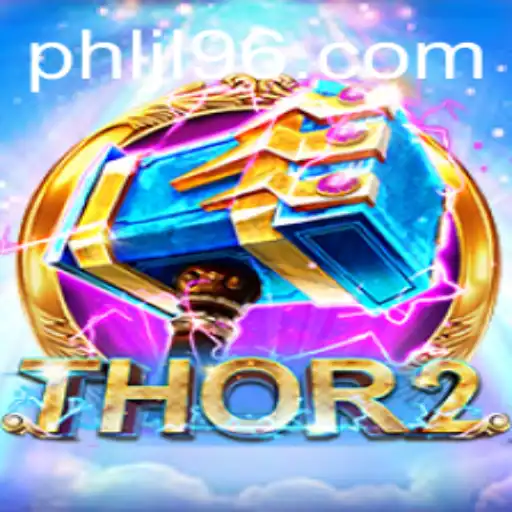 Unleashing the Power of Thor2: The Exciting World of JL96 Gaming